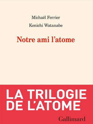 cover image of Notre ami l'atome